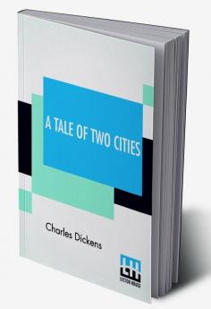 A Tale Of Two Cities