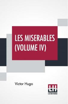 Les Miserables (Volume IV)