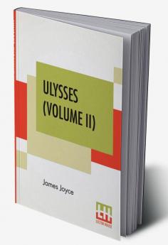 Ulysses (Volume II)