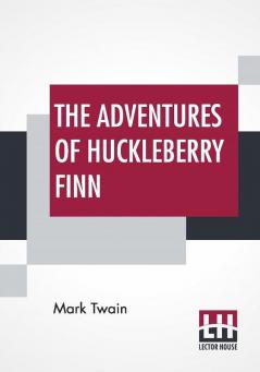 The Adventures Of Huckleberry Finn