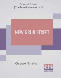 New Grub Street (Complete)