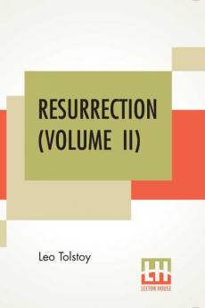 Resurrection (Volume II)