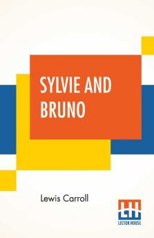 Sylvie And Bruno