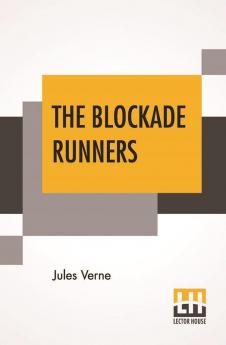 The Blockade Runners