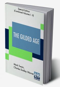 The Gilded Age (Complete)