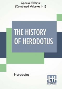 The History Of Herodotus (Complete)