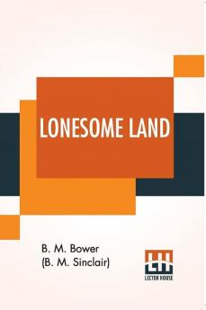 Lonesome Land