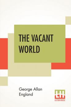 The Vacant World