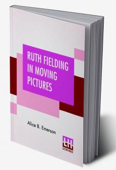 Ruth Fielding In Moving Pictures