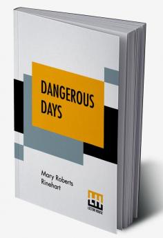 Dangerous Days