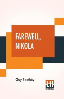 Farewell Nikola