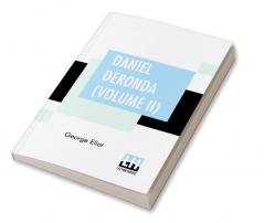 Daniel Deronda (Volume II)