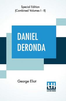 Daniel Deronda (Complete)