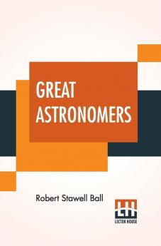 Great Astronomers