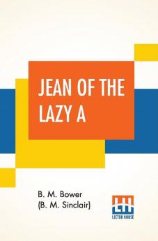 Jean Of The Lazy A