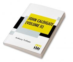 John Caldigate (Volume II)