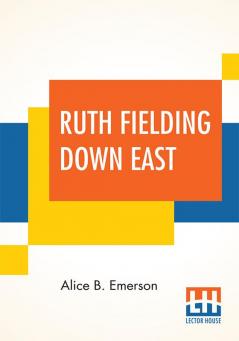 Ruth Fielding Down East