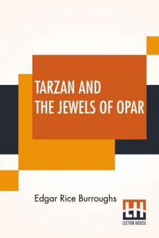 Tarzan And The Jewels Of Opar