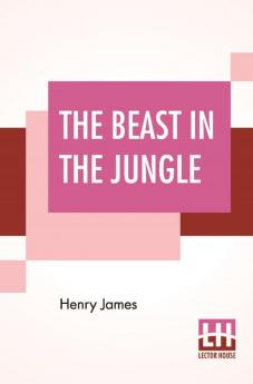 The Beast In The Jungle