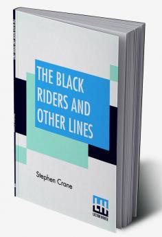 The Black Riders And Other Lines