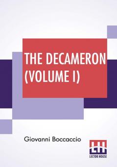 The Decameron (Volume I)