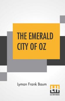 The Emerald City Of Oz