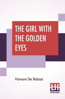 The Girl With The Golden Eyes