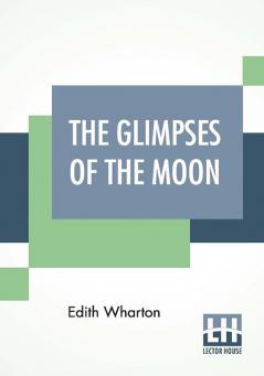 The Glimpses Of The Moon