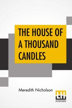 The House Of A Thousand Candles