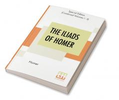 The Iliads Of Homer (Complete)