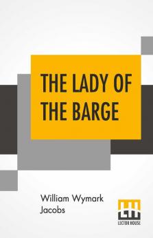 The Lady Of The Barge