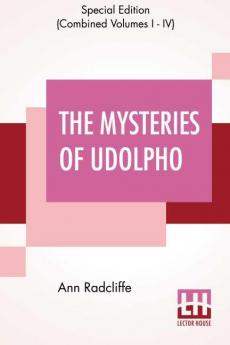 The Mysteries Of Udolpho (Complete)