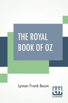 The Royal Book Of Oz