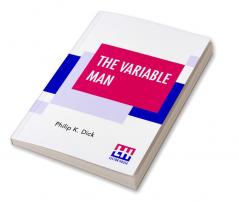 The Variable Man