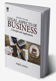 Legal Aspects of Business: Concepts & Ap