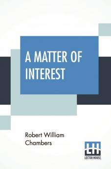 A Matter Of Interest