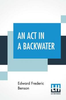 An Act In A Backwater