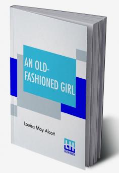 An Old-Fashioned Girl