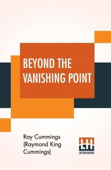 Beyond The Vanishing Point