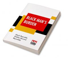 Black Man's Burden