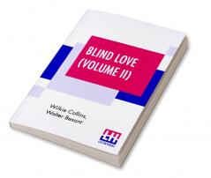 Blind Love (Volume II)