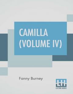 Camilla (Volume IV)