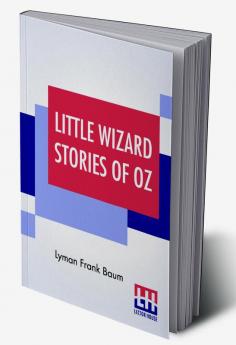 Little Wizard Stories Of Oz