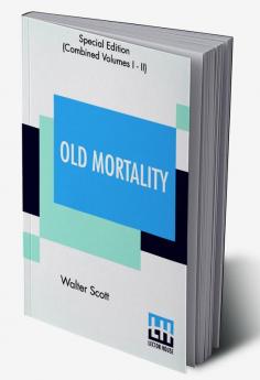 Old Mortality (Complete)