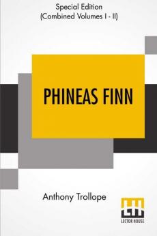 Phineas Finn (Complete)