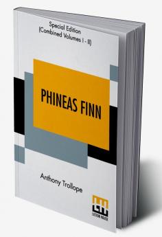 Phineas Finn (Complete)