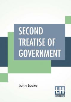 Second Treatise Of Government