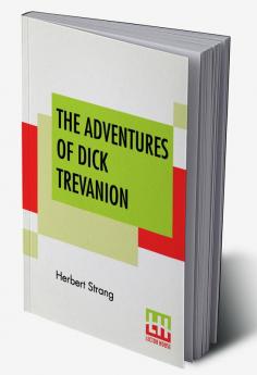 The Adventures Of Dick Trevanion