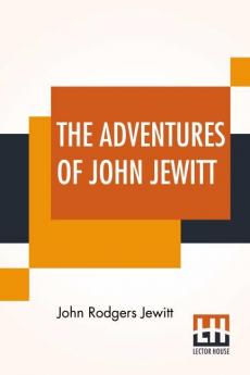 The Adventures Of John Jewitt