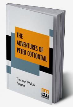 The Adventures Of Peter Cottontail